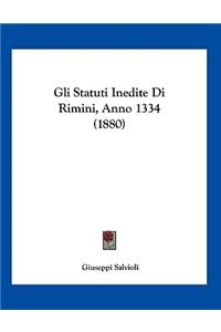 Gli Statuti Inedite Di Rimini, Anno 1334 (1880)