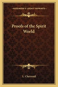 Proofs of the Spirit World