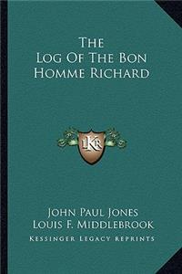 The Log Of The Bon Homme Richard
