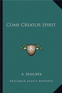 Come Creator Spirit
