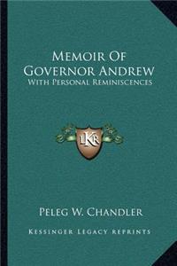 Memoir of Governor Andrew