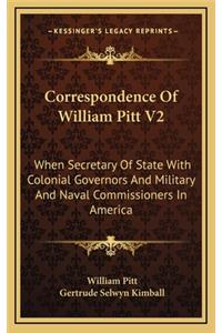 Correspondence of William Pitt V2