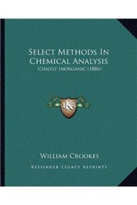 Select Methods in Chemical Analysis