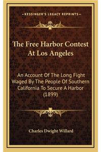 The Free Harbor Contest at Los Angeles