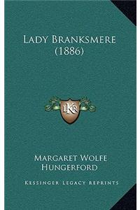 Lady Branksmere (1886)