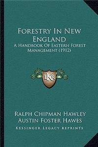 Forestry in New England