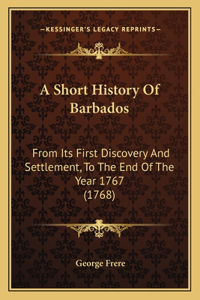 A Short History Of Barbados