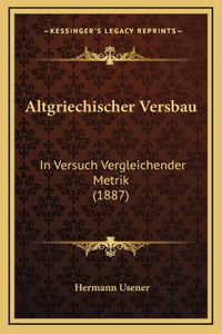 Altgriechischer Versbau