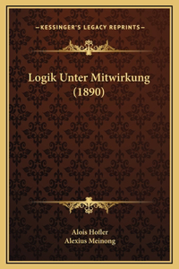 Logik Unter Mitwirkung (1890)