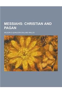 Messiahs