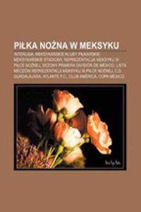 Pi Ka No Na W Meksyku