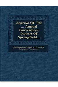 Journal of the ... Annual Convention, Diocese of Springfield...