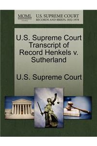 U.S. Supreme Court Transcript of Record Henkels V. Sutherland