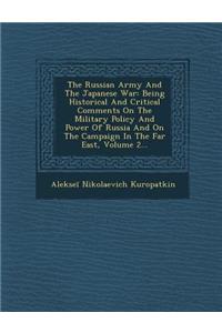 The Russian Army and the Japanese War