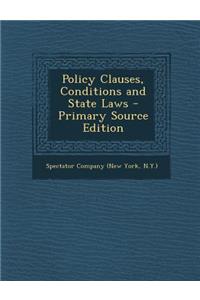 Policy Clauses, Conditions and State Laws