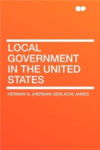 Local Government in the United States