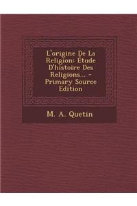 L'Origine de La Religion
