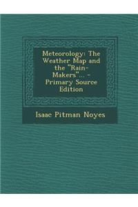 Meteorology: The Weather Map and the 