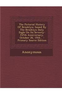 The Pictorial History of Brooklyn