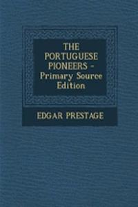 The Portuguese Pioneers