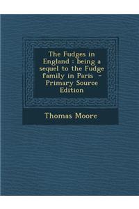 The Fudges in England