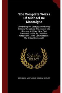 Complete Works Of Michael De Montaigne