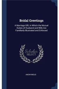 Bridal Greetings