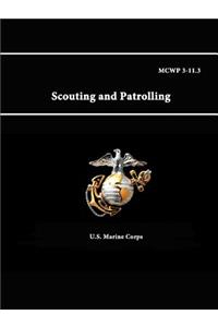 MCWP 3-11.3 - Scouting and Patrolling