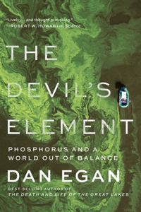 The Devil's Element - Phosphorus and a World Out of Balance