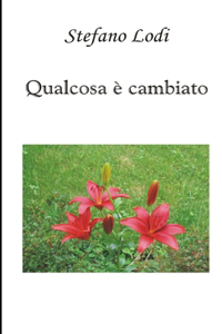 Qualcosa e Cambiato