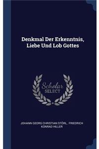 Denkmal Der Erkenntnis, Liebe Und Lob Gottes