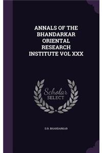 Annals of the Bhandarkar Oriental Research Institute Vol XXX