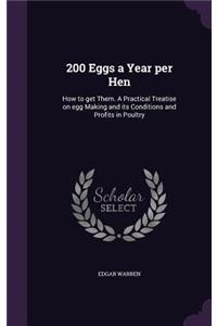 200 Eggs a Year per Hen