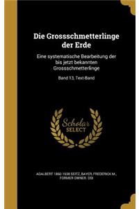 Die Grossschmetterlinge Der Erde