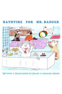 Bathtime for Mr. Badger