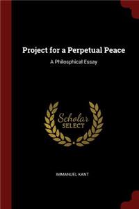 Project for a Perpetual Peace
