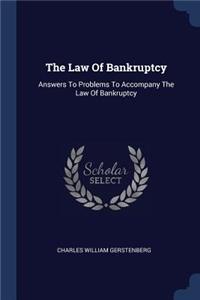 The Law Of Bankruptcy