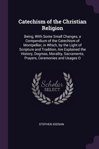 Catechism of the Christian Religion