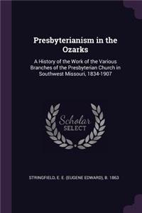 Presbyterianism in the Ozarks