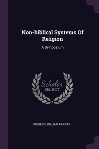 Non-biblical Systems Of Religion