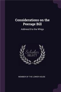 Considerations on the Peerage Bill