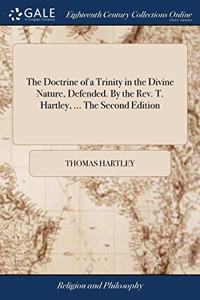 THE DOCTRINE OF A TRINITY IN THE DIVINE