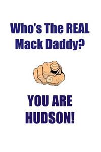 HUDSON IS THE REAL MACK DADDY AFFIRMATIONS WORKBOOK Positive Affirmations Workbook Includes