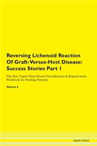 Reversing Lichenoid Reaction Of Graft-Versus-Host Disease