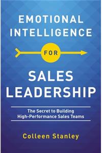 Emotional Intelligence for Sales Leadership