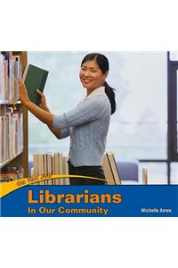 Librarians in Our Community
