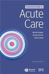 Essential Guide to Acute Care