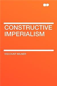 Constructive Imperialism