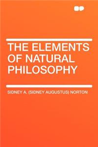 The Elements of Natural Philosophy