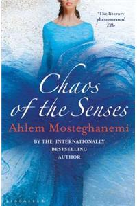 Chaos of the Senses